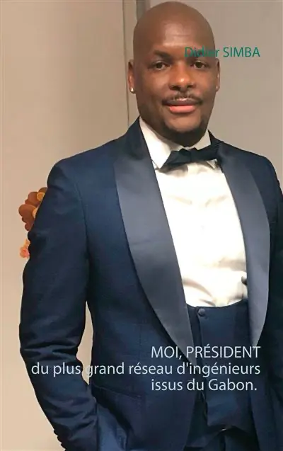 MOI, PRESIDENT du plus grand réseau d’ingénieur issu du Gabon